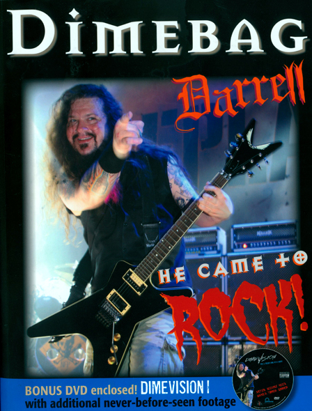 To celebrate the release of Dimebag Darrell He Came to Rock the official 