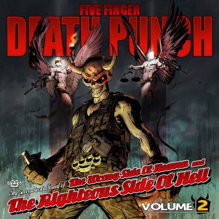 Five Finger death Punch The Wrong Vol 2